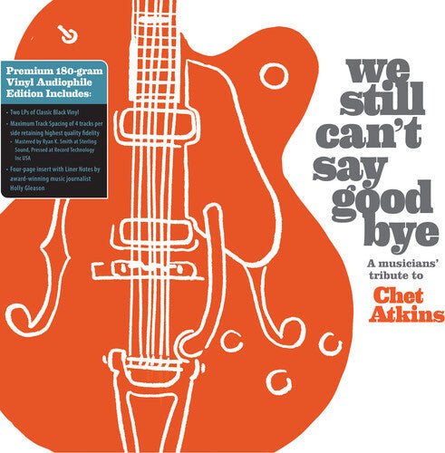 WE STILL CAN'T SAY GOODBYE: A MUSICIANS' / VARIOUS - We Still Can't Say Goodbye: a Musicians' / Various - Corkys Coffee