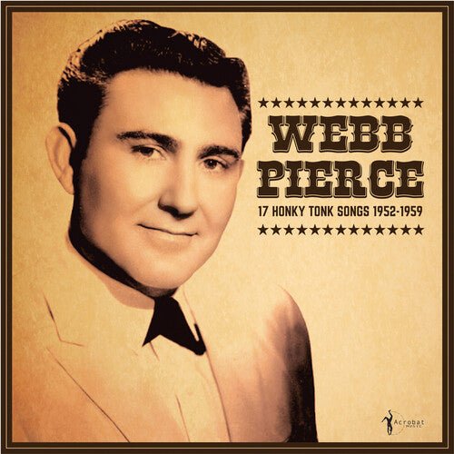Webb Pierce - 17 Honky Tonk Songs - Corkys Coffee