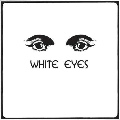 White Eyes - WHITE EYES - Corkys Coffee