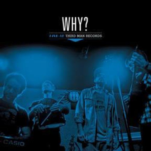 WHY? - Live at Third Man Records - Corkys Coffee
