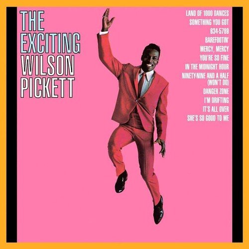 Wilson Pickett - Exciting Wilson Pickett - Corkys Coffee